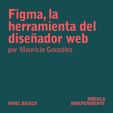 Figma, la herramienta del diseñador web